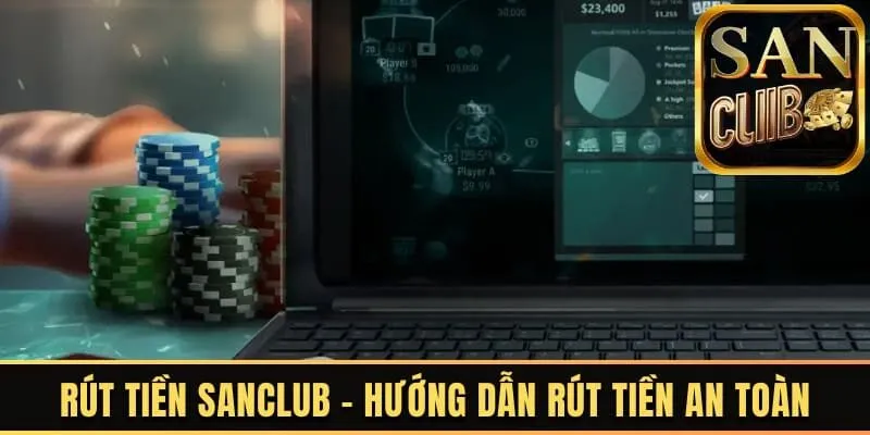 rút tiền sanclub