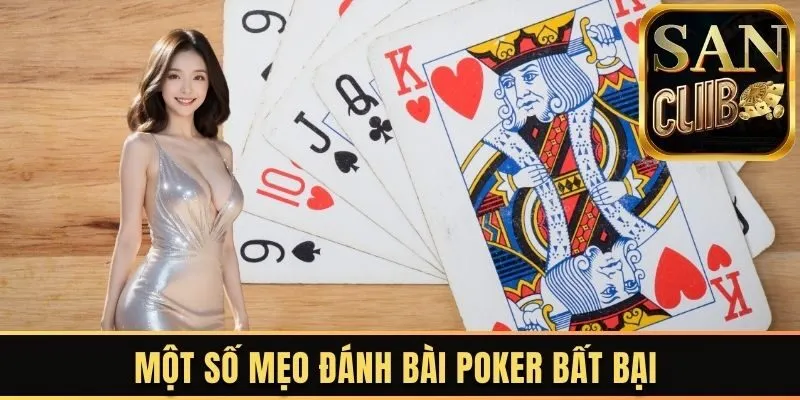 Một số lưu ý đặc biệt quan trọng khi áp dụng mẹo chơi Poker