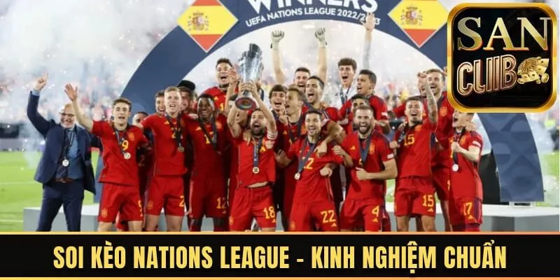Soi kèo Nations League
