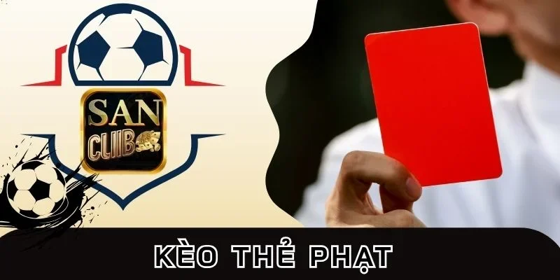 kèo thẻ phạt
